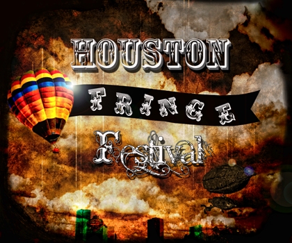 2013 Houston Fringe Festival