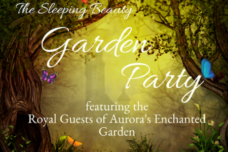 TADA presents: The Sleeping Beauty Garden Party