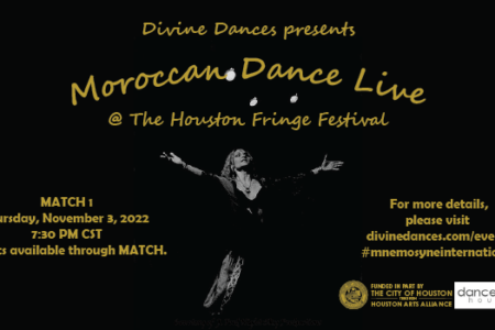 Kristina Koutsoudas Presents Moroccan Dance Live @ The Houston Fringe Festival