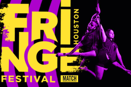 Houston Fringe Festival Makes Anticipated Return After 2 Years